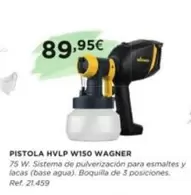 Oferta de Wagner - Pistola Hvlp W150 por 89,95€ en Coferdroza