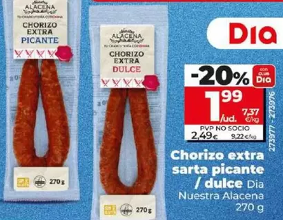 Oferta de Dia Nuestra Alacena - Chorizo Extra Sarta Picante / Dulce por 1,99€ en Dia