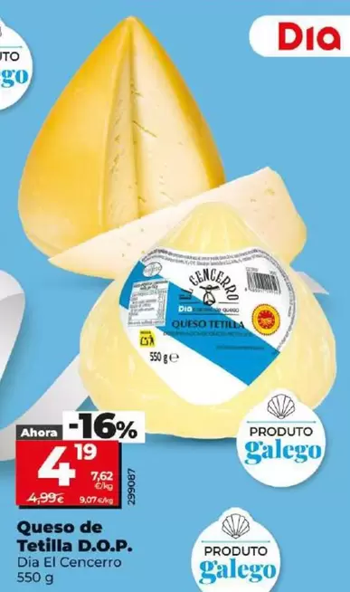 Oferta de Dia El Cencerro - Queso De Tetilla D.O.P. por 4,19€ en Dia