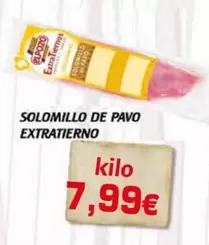 Oferta de Elpozo - Solomillo De Pavo Extratierno por 7,99€ en Supermercados Piedra