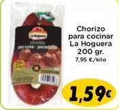 Oferta de La hoguera - Chorizo Para Cocinar por 1,59€ en Supermercados Piedra