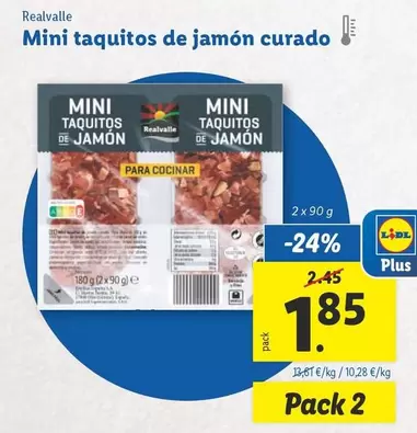 Oferta de Realvalle - Mini Taquitos De Jamon Curado por 1,85€ en Lidl