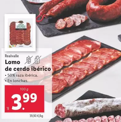 Oferta de Realvalle - Lomo De Cerdo Iberico por 3,99€ en Lidl