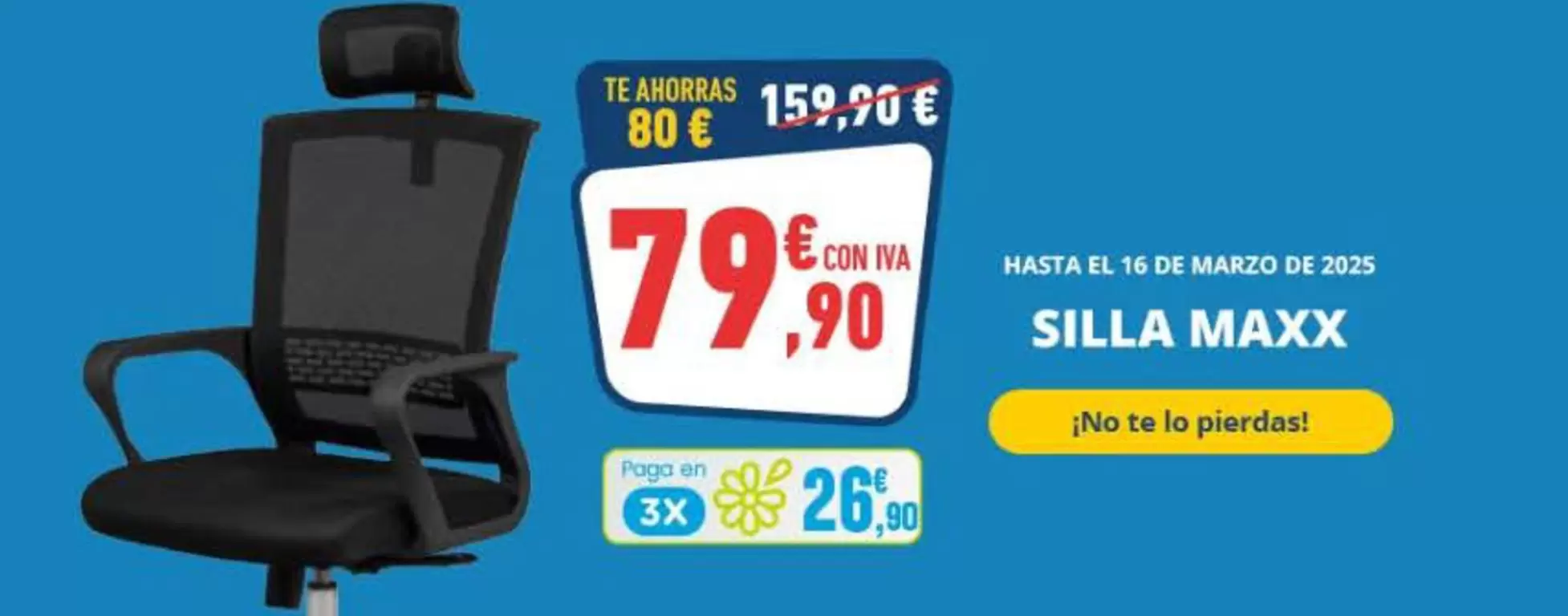 Oferta de Silla Maxx por 79,9€ en Bureau Vallée