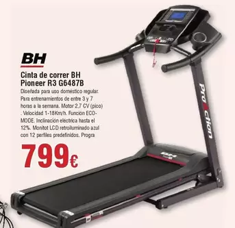 Oferta de BH - Cinta De Correr Pioncer R3 G6487b por 799€ en Froiz