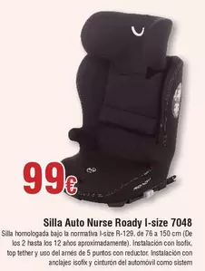 Oferta de Nurse - Silla Auto  Roady I-size 7048 por 99€ en Froiz