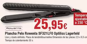 Oferta de Rowenta - Plancha Pelo Sf321lfo Optiliss Lagerfeld por 25,95€ en Froiz