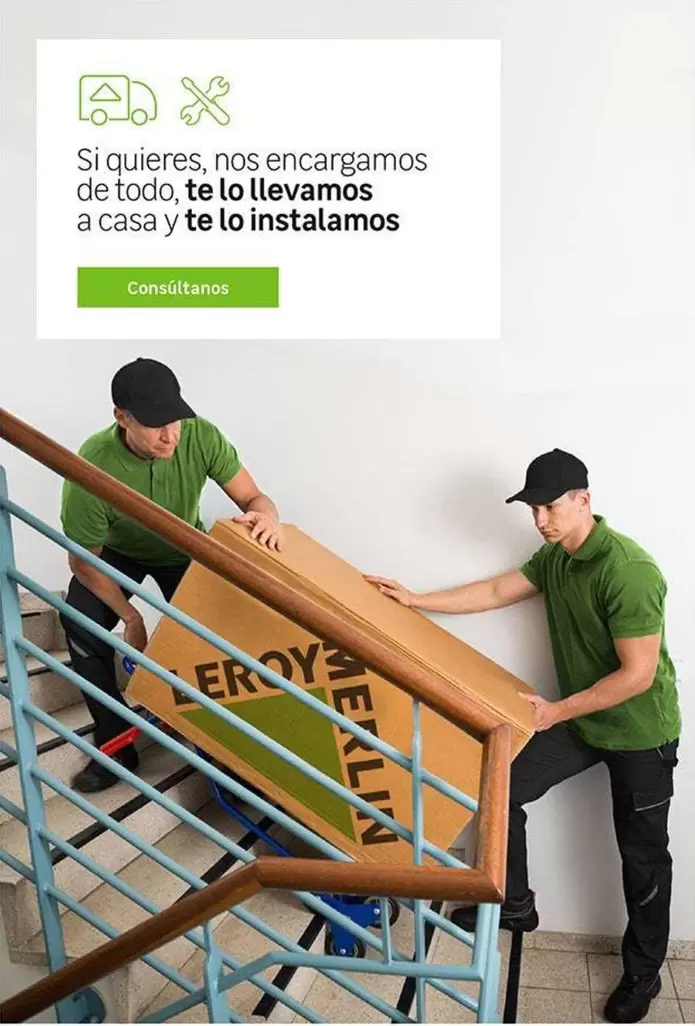 Oferta de Si Quieres, Nos Encargamos De Todo, Te Lo Llevamos A Casa Y Te Lo Instalamos en Leroy Merlin