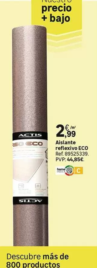 Oferta de Aislante Aislante por 2,99€ en Leroy Merlin