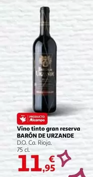 Oferta de Barón de Urzande - Vino Tinto Gran Reserva por 11,95€ en Alcampo