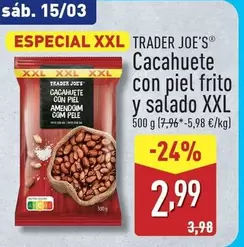 Oferta de Trader Joe´s - Cacahuete Con Piel Frito Y Salado Xxl por 2,99€ en ALDI