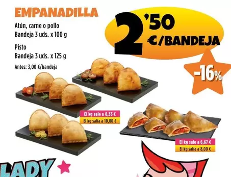 Oferta de Empanadilla por 2,5€ en Ahorramas