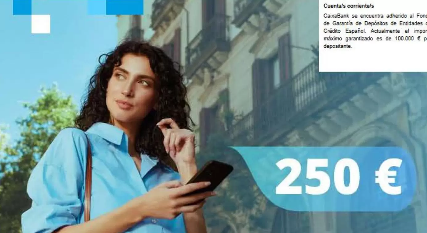 Oferta de Cuentals Corriente/s por 250€ en CaixaBank