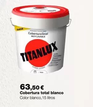 Oferta de Titanlux - Cobertura Total Blanco por 63,5€ en Grup Gamma