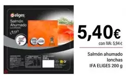 Oferta de Ifa Eliges - Salmón Ahumado Lonchas por 5,4€ en Cash Ifa