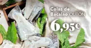 Oferta de Outón - Colas De Bacalao por 6,95€ en Gadis