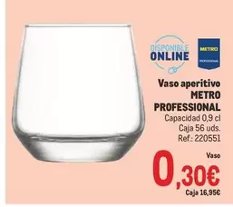 Oferta de Metro Professional - Vaso Aperitivo por 0,3€ en Makro