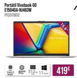 Oferta de Portátil Vivobook GoE1504GA-NJ463W por 419€ en MR Micro