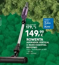 Oferta de Rowenta - Aspirador Vertical X-nano Essential RH1129WO por 149,99€ en Worten