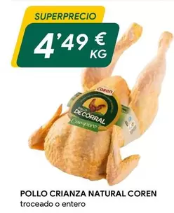 Oferta de Coren - Pollo Crianza por 4,49€ en Masymas