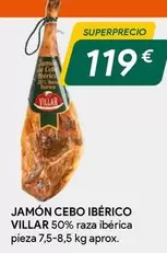 Oferta de Villar - Jamón Cebo Ibérico por 119€ en Masymas