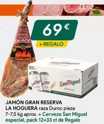 Oferta de La hoguera - Jamón Gran Reserva por 69€ en Masymas