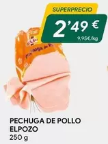 Oferta de Elpozo - Pechuga De Pollo por 2,49€ en Masymas