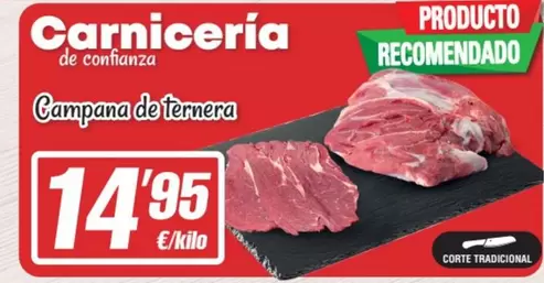 Oferta de Campana -  De Ternera por 14,95€ en SPAR Fragadis