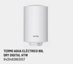 Oferta de HTW - Termo Agua Electrico 80L Dry Digital Htw en Brico Depôt