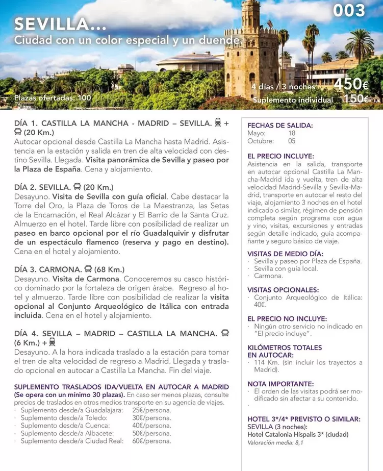 Oferta de Sevilla  por 450€ en Nautalia Viajes