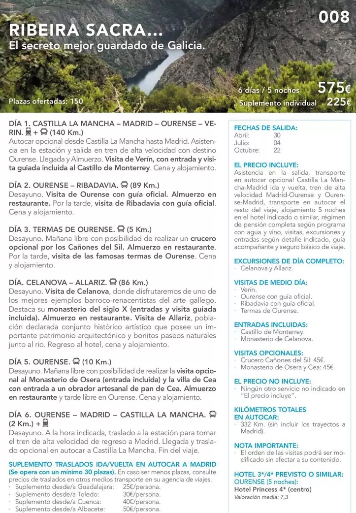 Oferta de Ribeira Sacra/ El Secreto Mejor Guardado De Galicia por 575€ en Nautalia Viajes