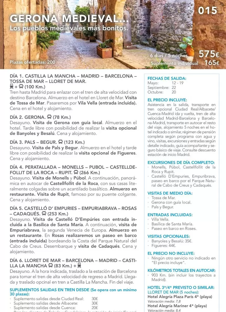Oferta de Gerona Medieval/ Los Pueblos Médievales Mas Bonitos por 575€ en Nautalia Viajes
