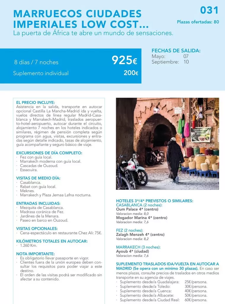 Oferta de Marruecos Ciudades Imperiales Low Cost por 925€ en Nautalia Viajes