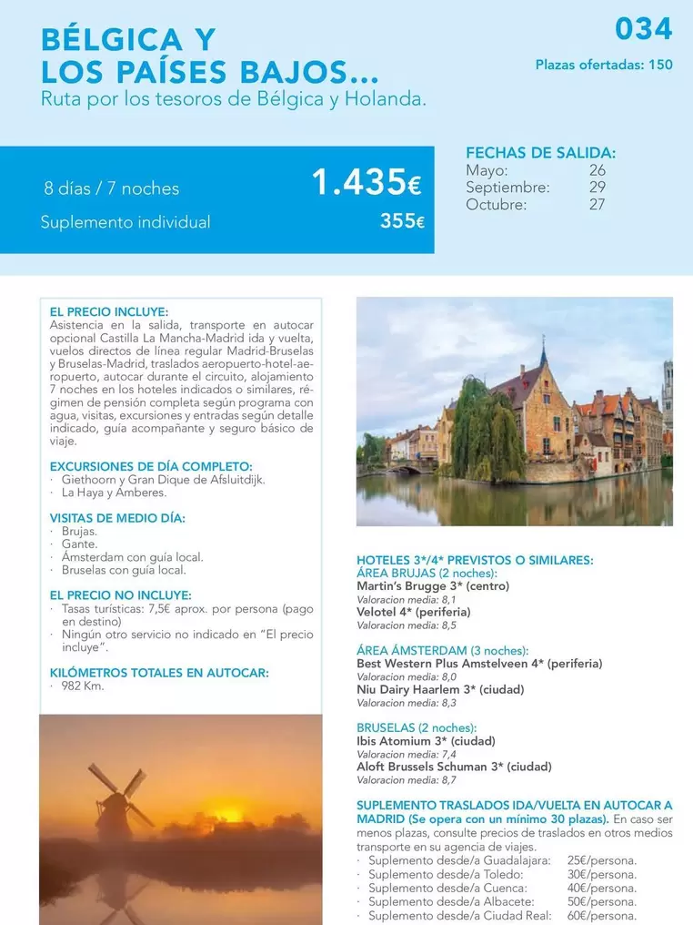Oferta de Bálgica Y Los Paises Bajos... por 1435€ en Nautalia Viajes
