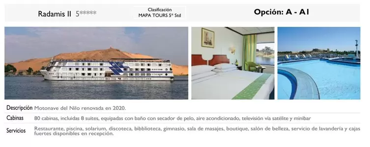 Oferta de Radamis II 5******* Clasificación MAPA TOURS 5* Std Opción: A - AI  en Nautalia Viajes