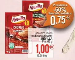 Oferta de Revilla - Chourizo Liscos Tradicional/ Picante por 1€ en Plenus Supermercados