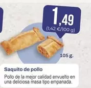 Oferta de Saquito De Pollo por 1,49€ en SPAR Gran Canaria