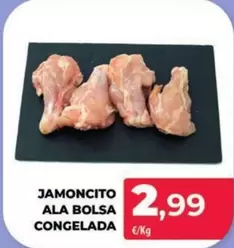 Oferta de Jamoncito Ala Bolsa Congelada por 2,99€ en Spar La Palma