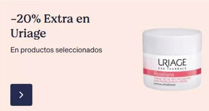 Oferta de 20% Extra En Uriage en Atida MiFarma