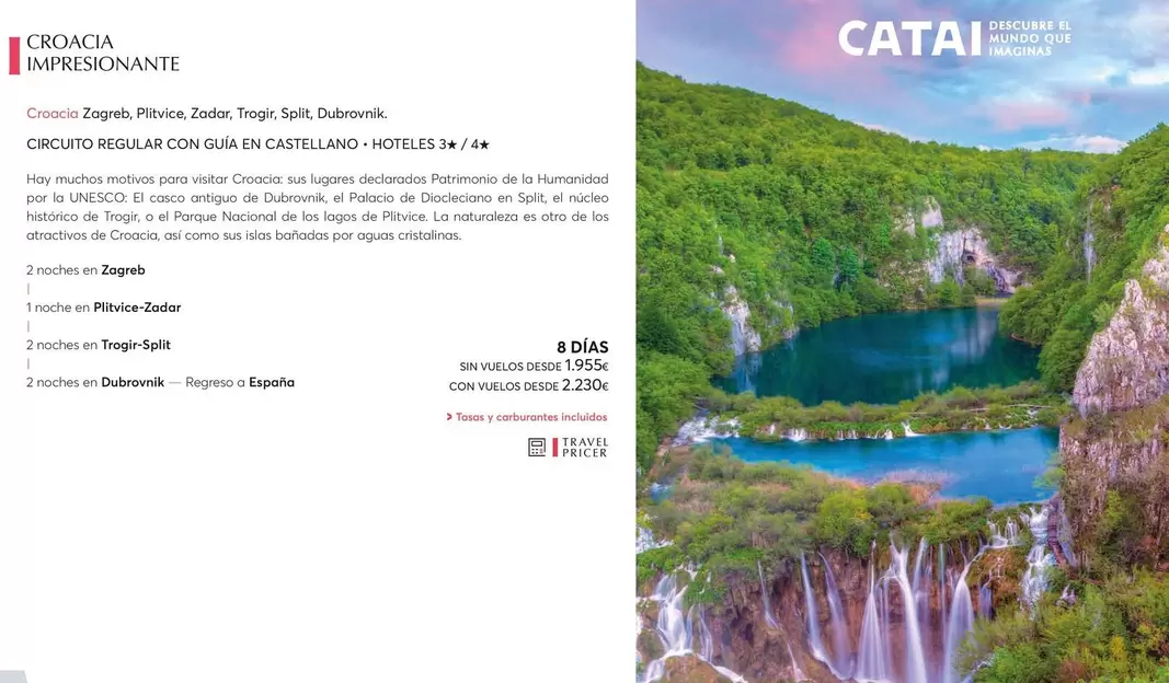 Oferta de Croacia Impresionante  por 1955€ en Catai