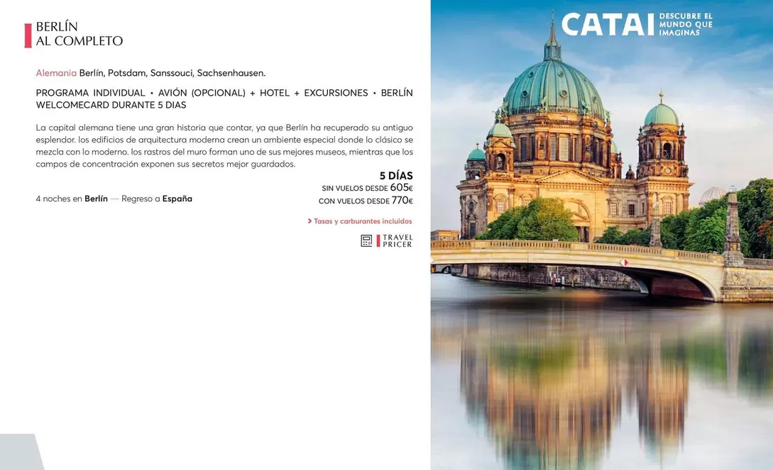 Oferta de Berlín Al Completo por 605€ en Catai