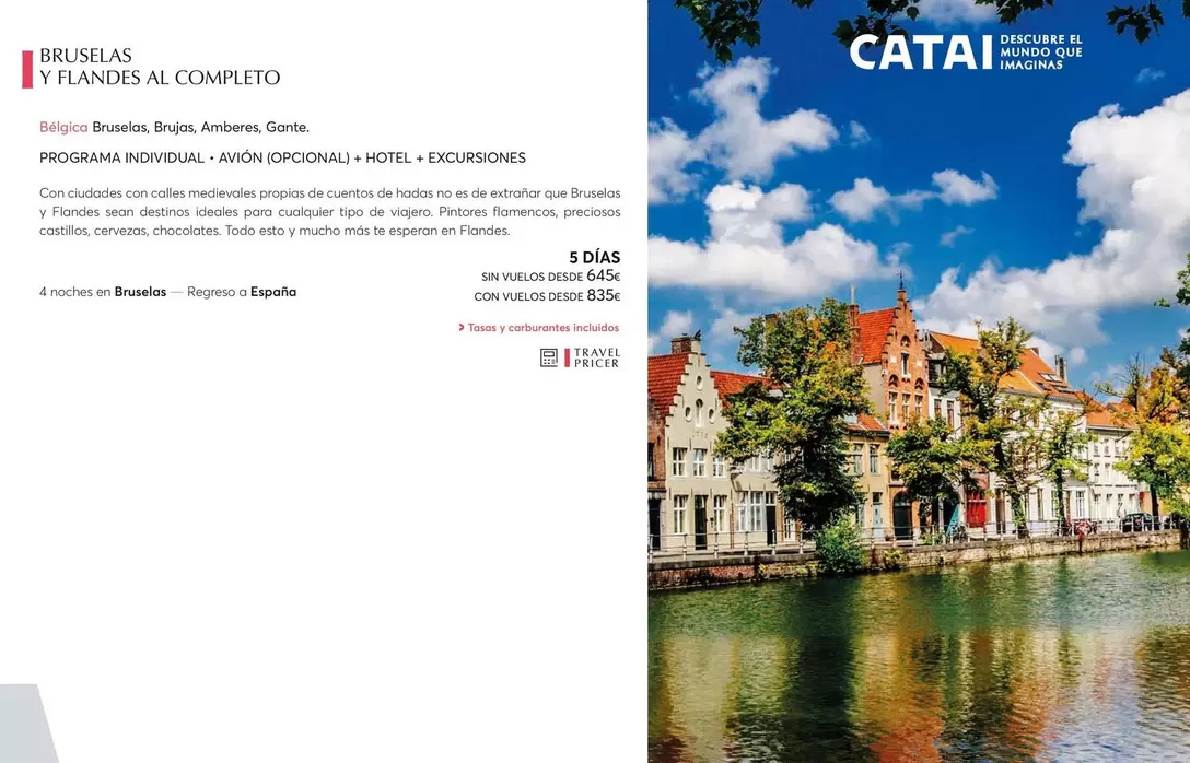 Oferta de Bruselas Y Flandes Al Completo por 645€ en Catai
