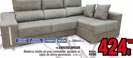 Oferta de 12 Chaiselongue por 424,99€ en Rapimueble