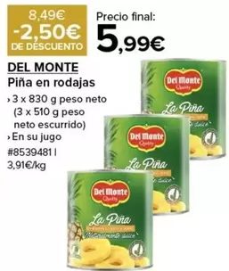 Oferta de Del Monte - Pina En Rodajas por 5,99€ en Costco