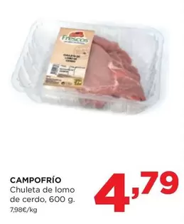 Oferta de Campofrío - Chuleta De Lomo De Cerdo por 4,79€ en Alimerka