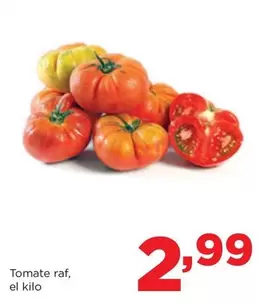 Oferta de Tomate Raf por 2,99€ en Alimerka