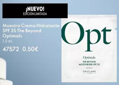 Oferta de Beyond - Muestra Crema Hidratante Spf 25 The  Optimals por 0,5€ en Oriflame