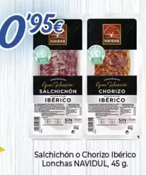 Oferta de Navidul - Salchichon O Chorizo Iberico Lonchas por 0,95€ en Alsara Supermercados