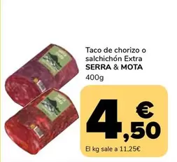 Oferta de Serra Mota - Taco De Chorizo O Salchichon Extra por 4,5€ en Supeco