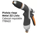 Oferta de Lista - Pistola Riego Metal 22 en Cadena88